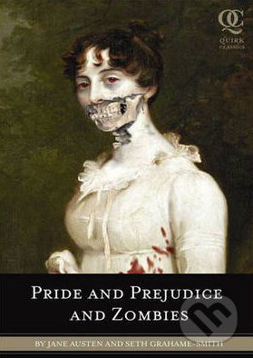 Pride and Prejudice and Zombies - Jane Austen, Seth Grahame-Smith - kniha z kategorie Beletrie
