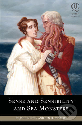 Sense and Sensibility and Sea Monsters - Jane Austen, Ben H. Winters - kniha z kategorie Beletrie