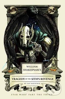Tragedy of the Sith's Revenge - Ian Doescher - kniha z kategorie Sci-fi, fantasy a komiksy