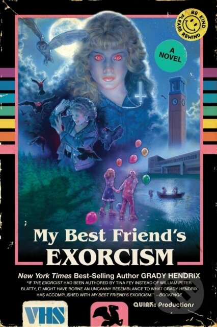 My Best Friend's Exorcism (A Novel) - Grady Hendrix - kniha z kategorie Společenská beletrie