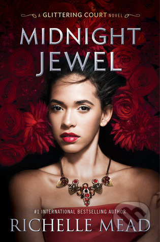 Midnight Jewel - Richelle Mead - kniha z kategorie Beletrie pro děti