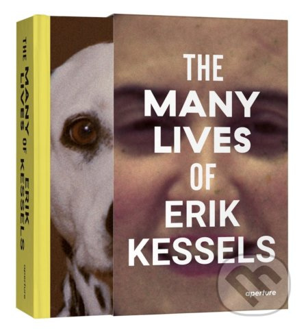 The Many Lives of Erik Kessels - Erik Kessels - kniha z kategorie Fotografie