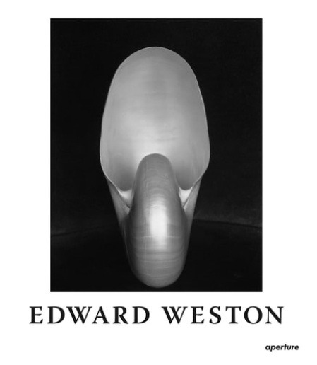 Aperture Edward Weston: The Flame of Recognition