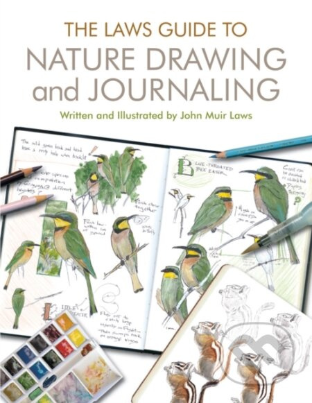 The Laws Guide to Nature Drawing and Journaling - John Muir Laws - kniha z kategorie Zdraví a životní styl