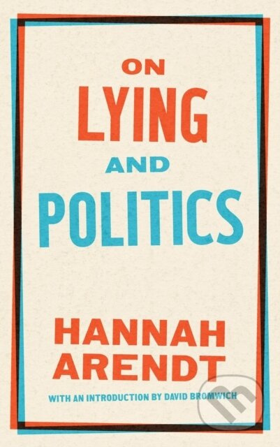 On Lying and Politics (A Library of America Special Publication) - kniha z kategorie Humanitní a společenské vědy