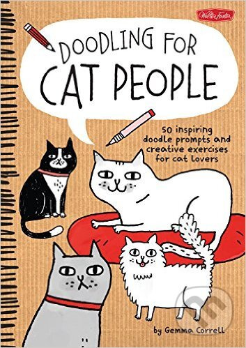 Doodling for Cat People (50 inspiring doodle prompts and creative exercises for cat lovers) - kniha z kategorie Omaľovávanky, vystrihovanie, papier