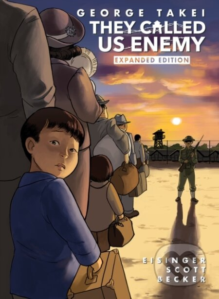 They Called Us Enemy - George Takei - kniha z kategorie Komiksy