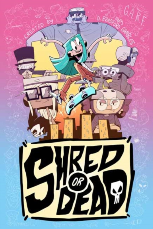 Top Shelf Productions Shred or Dead - Gambles, D. Bradford