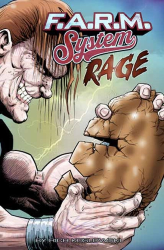 Top Shelf Productions F.A.R.M. System (Book 2): Rage - Koslowski, Rich