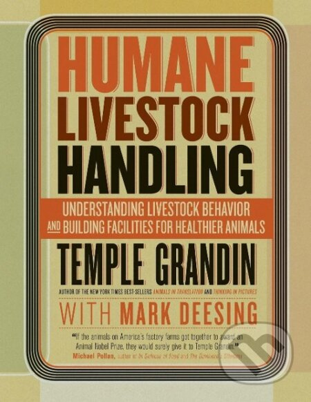 Humane Livestock Handling - Temple Grandin - kniha z kategorie Přírodní vědy a technika