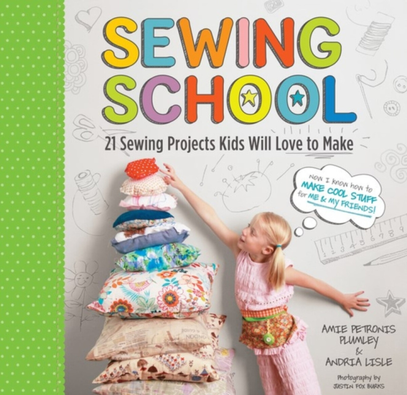 Sewing School Â® - Amie Petronis Plumley, Andria Lisle