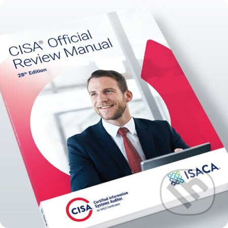 CISA Official Review Manual, 28th Edition 2024 - kniha z kategorie Počítače a internet