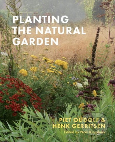 Planting the Natural Garden Workman Publishing