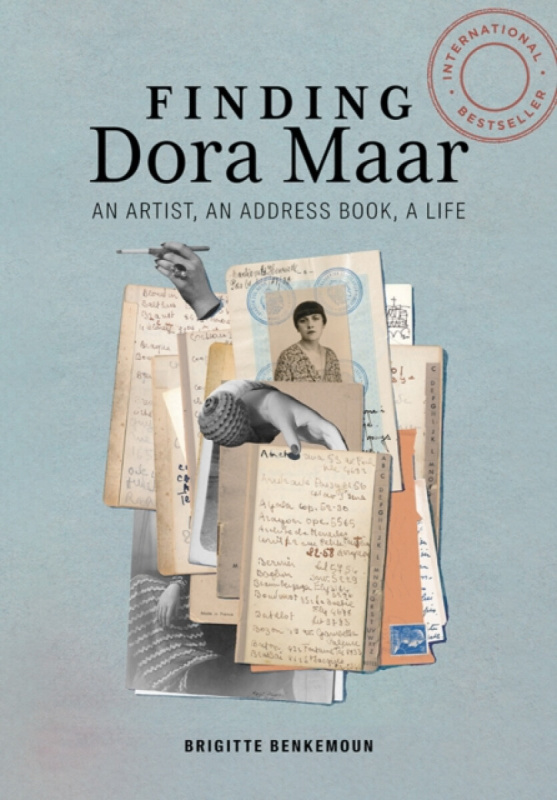 Finding Dora Maar â€“ An Artist, an Address Book, a Life - Brigitte Benkemoun, Jody Gladding