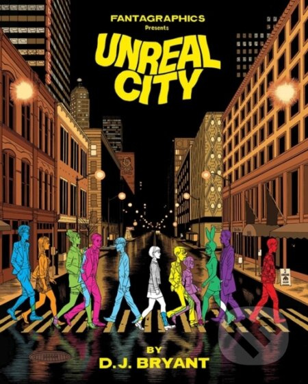 Unreal City - D.J. Bryant - kniha z kategorie Komiksy