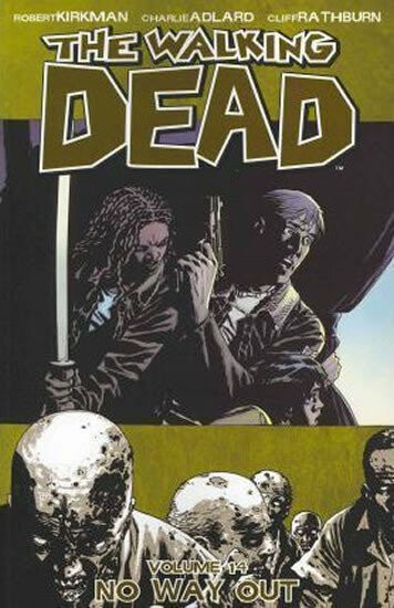 The Walking Dead 14 (No Way Out) - Robert Kirkman, Charlie Adlard (ilustrátor) - kniha z kategorie Sci-fi
