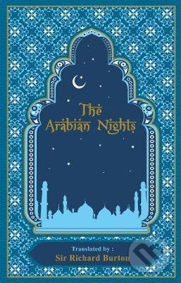 The Arabian Nights - Richard Burton - kniha z kategorie Společenská beletrie