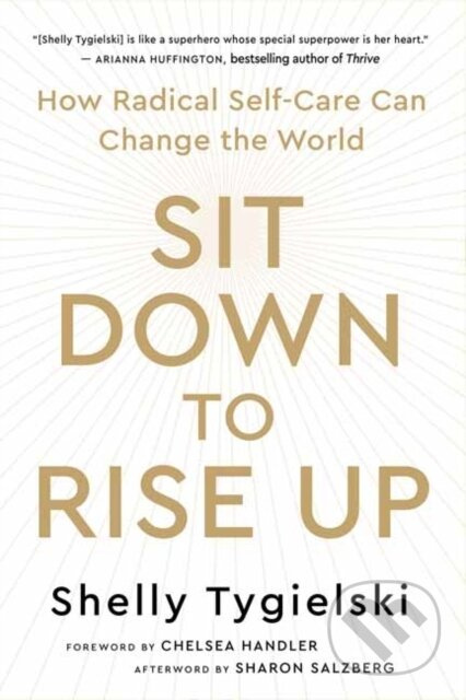 Sit Down to Rise Up (How Radical Self-Care Can Change the World) - kniha z kategorie Psychologie