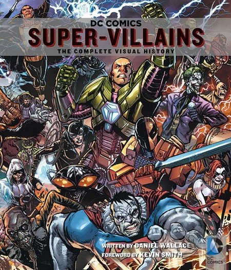 Super-Villains (The Complete Visual History) - Daniel Wallace - kniha z kategorie Komiksy