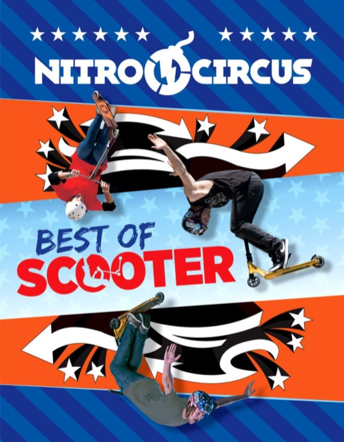 Nitro Circus Best of Scooter Ripley Publishing