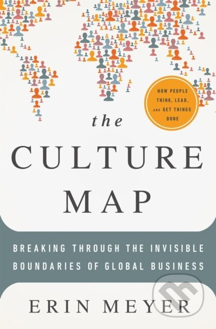 The Culture Map (Breaking Through the Invisible Boundaries of Global Business) - kniha z kategorie Byznys a management