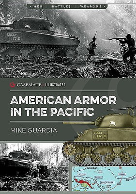 American Armor in the Pacific Casemate Publishers