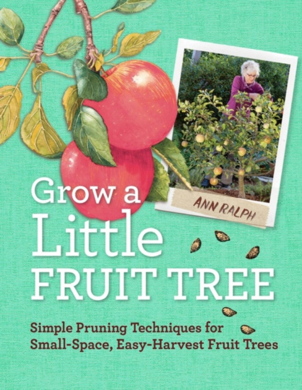 Grow a Little Fruit Tree - Ann Ralph
