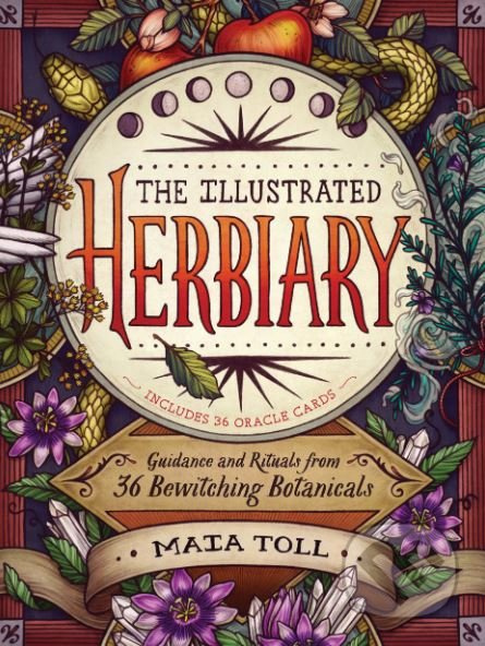 The Illustrated Herbiary - Maia Toll - kniha z kategorie Magie a okultismus