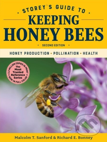 Storey's Guide to Keeping Honey Bees, 2nd Edition (Honey Production, Pollination, Health) - kniha z kategorie Přírodní vědy a technika