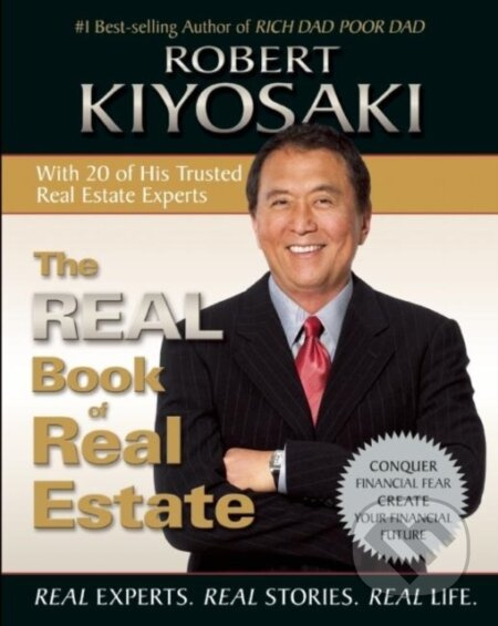 The Real Book of Real Estate (Real Experts. Real Stories. Real Life.) - kniha z kategorie Byznys a management