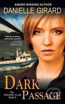 Dark Passage - Danielle Girard - kniha z kategorie Detektivky
