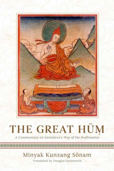Wisdom Publications,U.S. Great Hum - Duckworth, Douglas a a.k.a., Minyak Kunzang Sonam,
