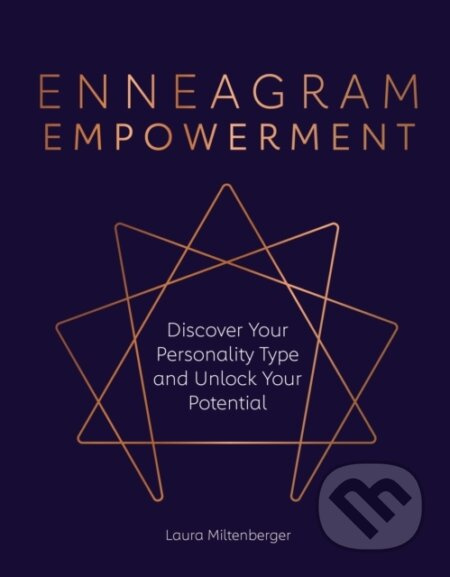 Enneagram Empowerment (Discover Your Personality Type and Unlock Your Potential) - kniha z kategorie Humanitní a společenské vědy
