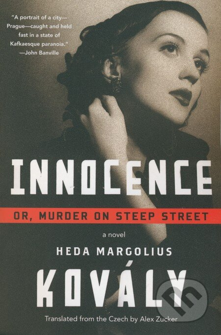Innocence (Or, Murder on Steep Street) - Heda Margolius Kovály - kniha z kategorie Detektivky