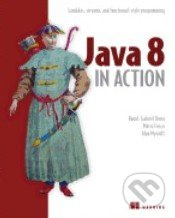 Java 8 in Action (Lambdas, Streams, and Functional-Style Programming) - kniha z kategorie Odborné a naučné