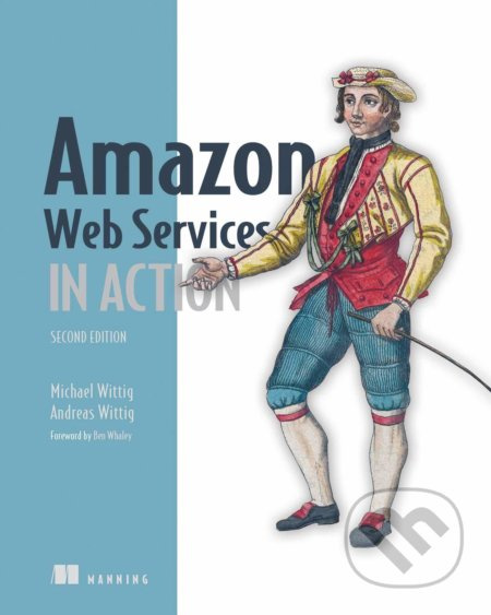 Amazon Web Services in Action - Andreas Wittig, Michael Wittig - kniha z kategorie Počítače a internet