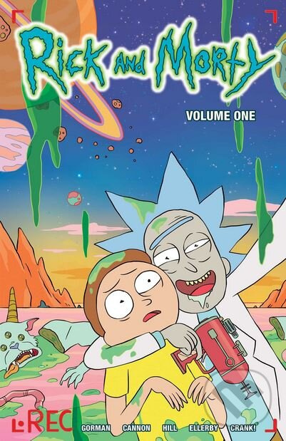 Rick and Morty (Volume 1) - Rick and Morty, CJ Cannon (ilustrácie), Marc Ellerby (ilustrácie) - kniha z kategorie Komiksy