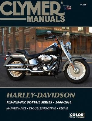 Harley-Davidson Softail FLS/FXS/FXC (2006-2010) Service Repair Manual, 2006-2010 Haynes Manuals Inc