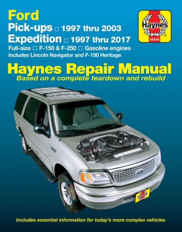 Ford F-150 ('97-'03), Expedition & Navigator Pick Ups - Haynes Publishing