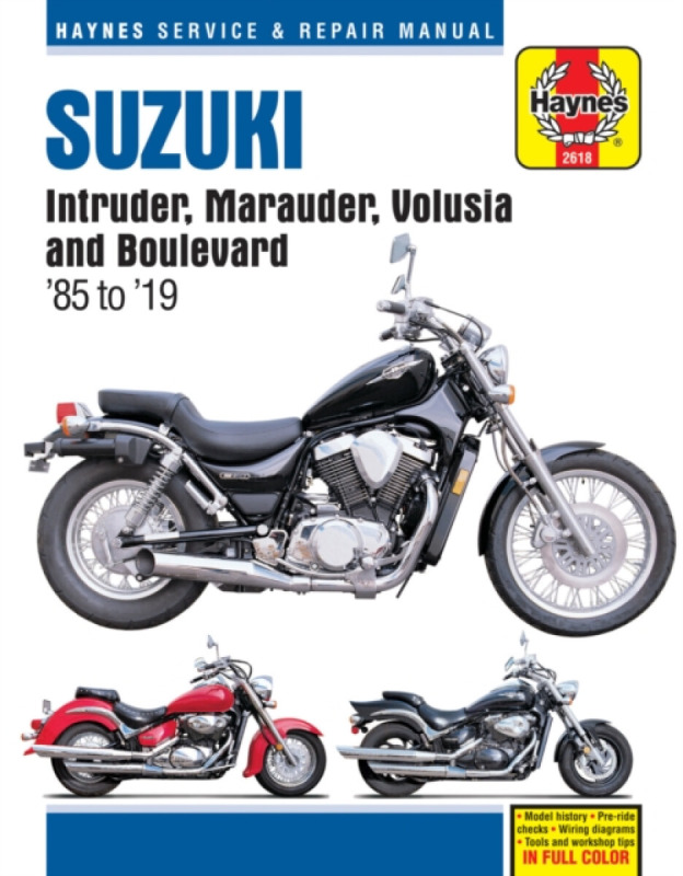 Suzuki Intruder, Marauder, Volusia a Boulevard Haynes Manuals Inc