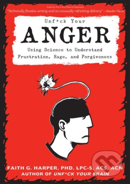 Unfuck Your Anger - Faith G. Harper - kniha z kategorie Zdraví a životní styl