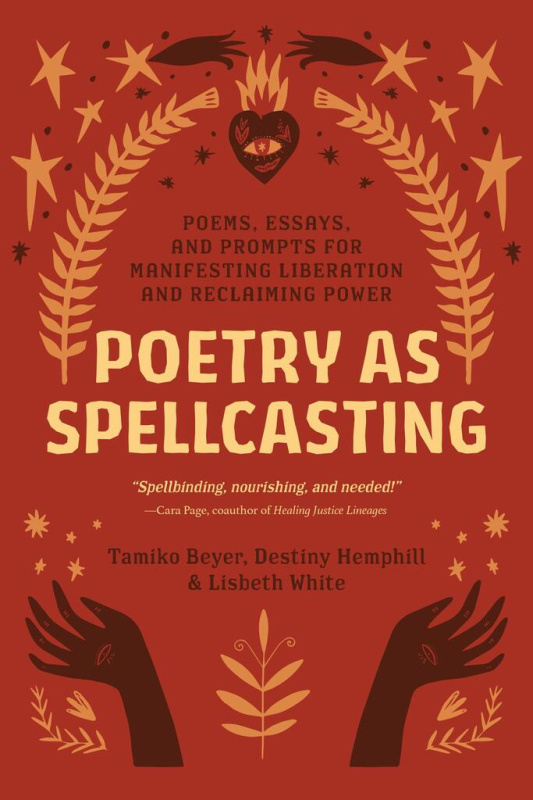 Poetry as Spellcasting (Poems, Essays, and Prompts for Manifesting Liberation and Reclaiming Power) - kniha z kategorie Zdraví a životní styl