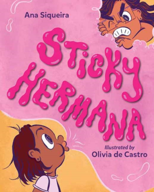 Charlesbridge Publishing,U.S. Sticky Hermana - Siqueira, Ana a Castro, Olivia de