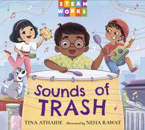 Charlesbridge Publishing,U.S. Sounds of Trash - Athaide, Tina a Rawat, Neha