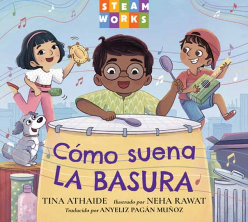 Charlesbridge Publishing,U.S. Como suena la basura (Spanish Edition) - Athaide, Tina a Rawat, Neha