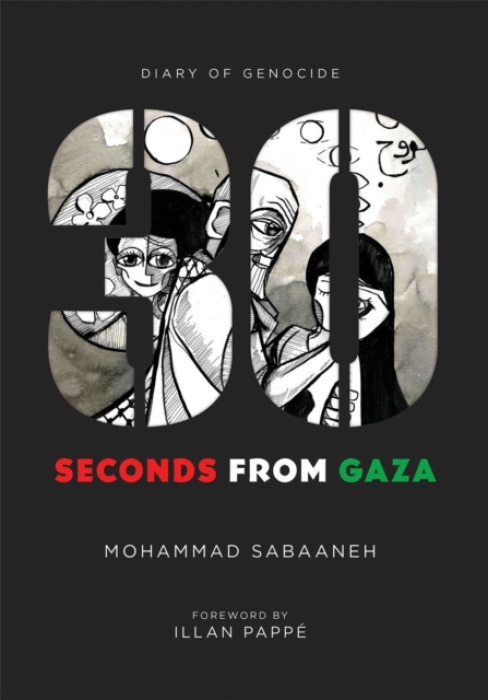 Interlink Publishing Group, Inc 30 Seconds from Gaza - Sabaaneh, Mohammad