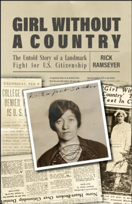 Purdue Scholarly Publishing Services Girl Without a Country - Ramseyer, Rick
