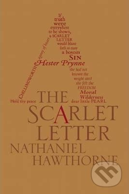 The Scarlet Letter - Nathaniel Hawthorne