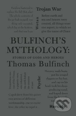 Bulfinch´s Mythology (Stories of Gods and Heroes) - Thomas Bulfinch - kniha z kategorie Beletrie