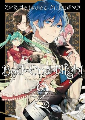 Hatsune Miku: Bad End Night (Volume 2) - Hitoshizuku-P X Yama - kniha z kategorie Komiksy